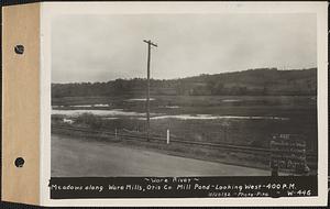 Ware River, meadows along Ware Mills, Otis Co. mill pond, looking west, Gilbertville, Hardwick, Mass., 4:00 PM, Oct. 20, 1932