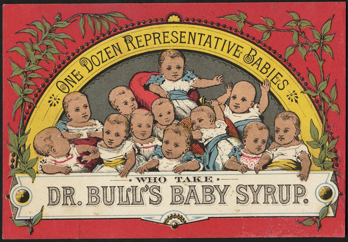 One dozen representative babies who take Dr. Bull's Baby Syrup.