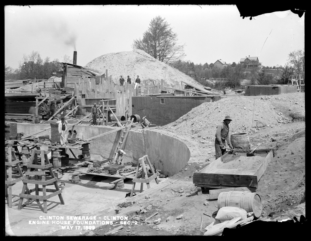 Clinton Sewerage, engine house foundations, Section 2, Clinton, Mass., May 17, 1899