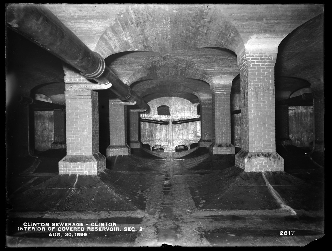 Clinton Sewerage, interior of covered reservoir, Section 2, Clinton, Mass., Aug. 30, 1899