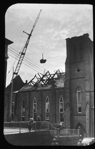 Demolition of roof of the burned First Church