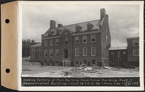 Contract No. 56, Administration Buildings, Main Dam, Belchertown, looking easterly at Main Building from patrol building roof, Belchertown, Mass., May 12, 1938