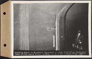 Contract No. 17, West Portion, Wachusett-Coldbrook Tunnel, Rutland, Oakham, Barre, looking west in Quabbin Aqueduct at Sta. 723+97 on south wall, west of the Ware River Intake, Barre, Mass., Oct. 7, 1937