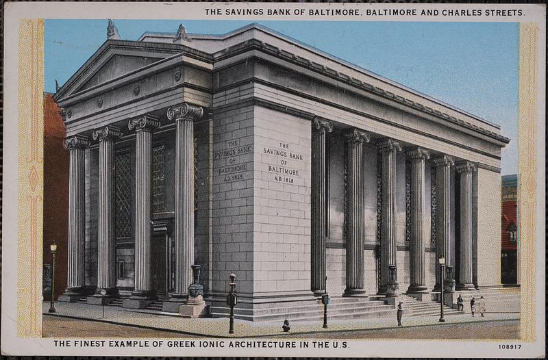 The Savings Bank of Balitmore, Baltimore and Charles Streets. The ...