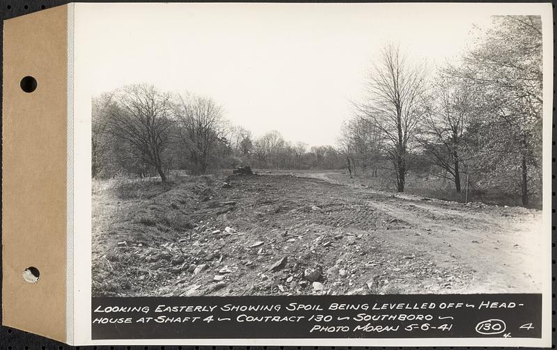 Contract No. 130, Grading, Loaming, and Grassing Vicinity of Shaft 4, Pressure Aqueduct, Southborough, and Improvement of Access Roads to the Intake Works and at Norumbega Reservoir, Marlborough, Southborough, Weston, looking easterly showing spoil being levelled off, headhouse at Shaft 4, Southborough, Mass., May 6, 1941