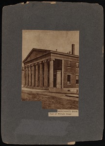 Merchants Bank (Mechanics Bank) building at foot of William Street intersecting Water Street, New Bedford, MA.