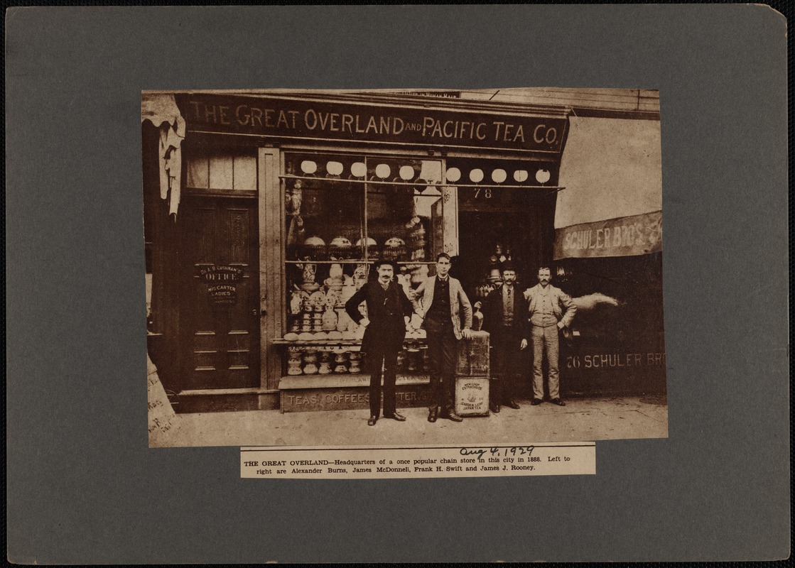 The Great Overland and Pacific Tea Company storefront