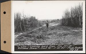 Contract No. 70, WPA Sewer Construction, Rutland, "C" line, looking back from Sta. 34+50, Rutland Sewer, Rutland, Mass., Nov. 20, 1940