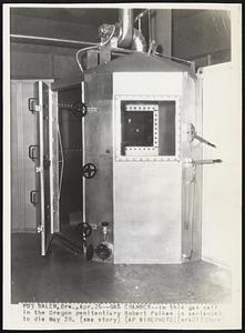 Gas Chamber--In this gas cell in the Oregon penitentiary Robert Folkes is sentenced to die May 28.