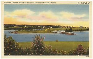 Gilbert's Lobster Pound and Cabins,  Pemaquid Beach, Maine