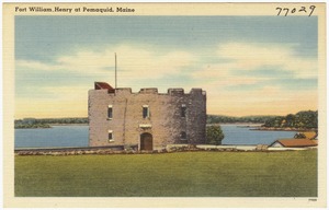 Fort William at  Pemaquid, Maine