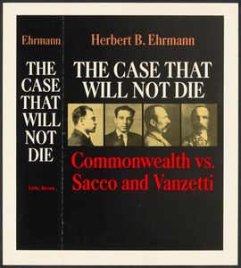 Herbert Brutus Ehrmann Papers, 1906-1970. Sacco-Vanzetti. Advertisements for book, 1969. Box 7, Folder 9, Harvard Law School Library, Historical & Special Collections