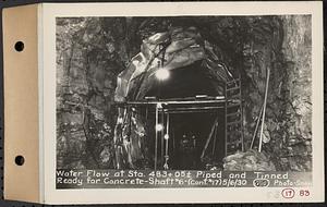 Contract No. 17, West Portion, Wachusett-Coldbrook Tunnel, Rutland, Oakham, Barre, water flow at Sta. 483+05+/-, piped and tinned, ready for concrete, Shaft 6, Rutland, Mass., May 6, 1930