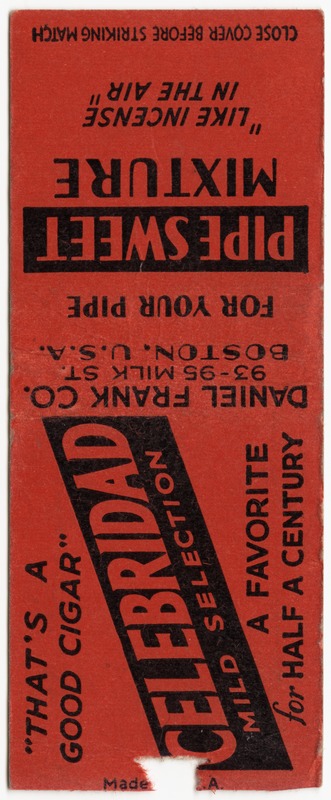 Celebridad Mild Selection, "That's a good cigar," a favorite for a half century