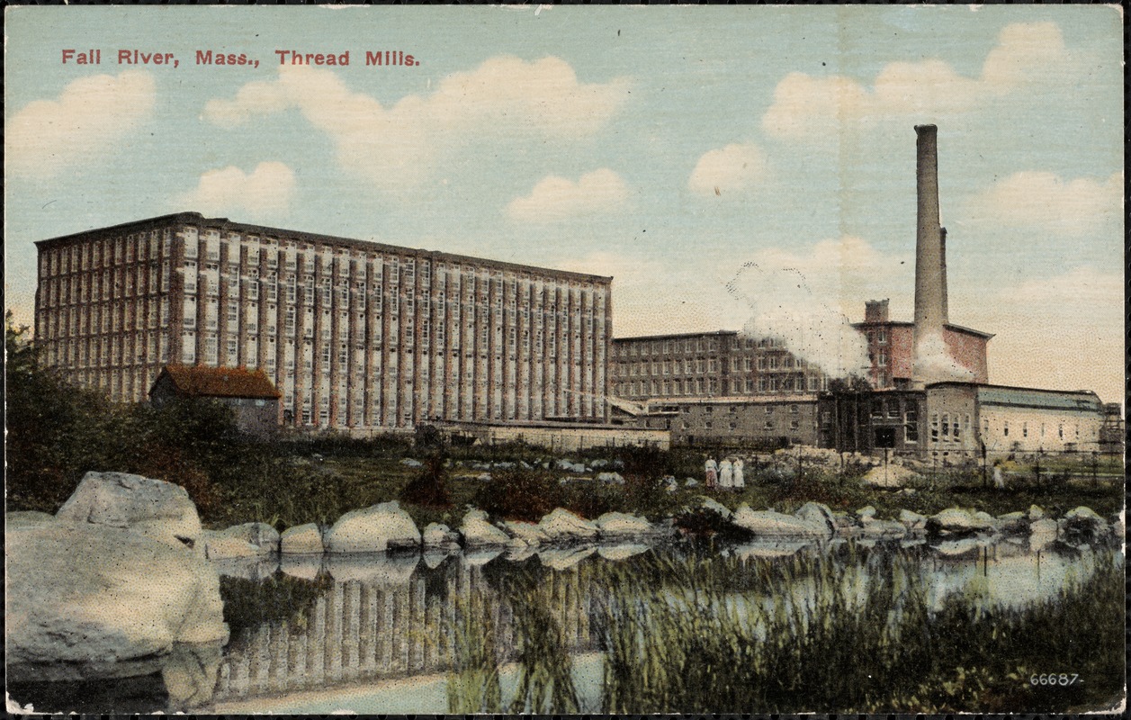 Fall River, Mass. Thread Mills
