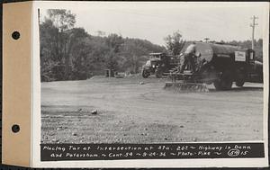 Contract No. 54, Highway in Towns of Dana, Petersham, Worcester County, placing tar at intersection at Sta. 20+, Dana and Petersham, Mass., Sep. 24, 1936