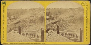 Ruins of Portage Bridge (from river bank) -- burned May 6th, 1875