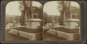 Resting place of Longfellow, the best-loved poet of America, Mt. Auburn, Cambridge, Mass.