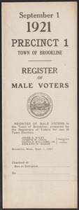 Sacco-Vanzetti Case Records, 1920-1928. Defense Papers. Town of Brookline, Precinct 1, Register of Male Voters, September 1, 1921. Box 4, Folder 9, Harvard Law School Library, Historical & Special Collections