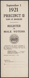 Sacco-Vanzetti Case Records, 1920-1928. Defense Papers. Town of Brookline, Precinct 2, Register of Male Voters, September 1, 1921. Box 4, Folder 10, Harvard Law School Library, Historical & Special Collections