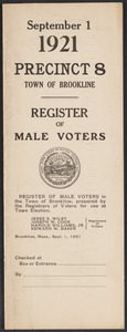 Sacco-Vanzetti Case Records, 1920-1928. Defense Papers. Town of Brookline, Precinct 8, Register of Male Voters, September 1, 1921. Box 4, Folder 12, Harvard Law School Library, Historical & Special Collections