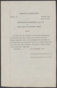 Sacco-Vanzetti Case Records, 1920-1928. Defense Papers. Motions and orders re: extensions for filing bills of exceptions, 1921. Box 4, Folder 39, Harvard Law School Library, Historical & Special Collections