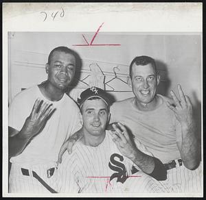Make it Four Now-- White Sox heroes hold up three fingers apiece after winning third straight from the Yankees. But it's four now, for the Chisox did Larry Doby (three-run homer in each game), pitcher Billy Pierce (notched 11th win and catcher Sherm Lollar (homered in first game).
