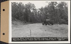 Contract No. 106, Improvement of Access Roads, Middle and East Branch Regulating Dams, and Quabbin Reservoir Area, Hardwick, Petersham, New Salem, Belchertown, looking back from Sta. 201+00, access road to East Branch Regulating Dam, Belchertown, Mass., Jun. 5, 1940