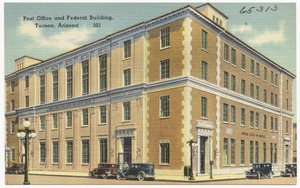 Post Office and federal building, Tucson, Arizona