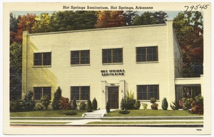 Hot Springs Sanitarium, Hot Springs, Arkansas