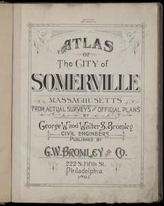 Atlas of the city of Somerville, Massachusetts