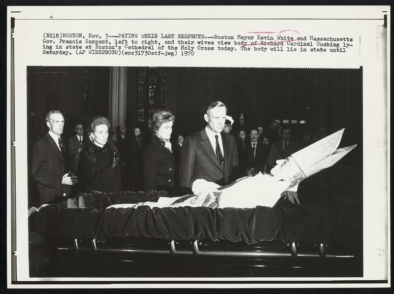 Paying Their Last Respects--Boston Mayor Kevin White and Massachusetts Gov. Francis Sargent, left to right, and their wives view body of Richard Cardinal Cushing lying in state at Boston's Cathedral of the Holy Cross today. The body will lie in state at Boston's Cathedral of the Holy Cross today. The body will lie in state until Saturday.