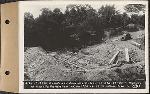 Contract No. 54, Highway in Towns of Dana, Petersham, Worcester County, site of 18ft. x 10ft. reinforced concrete culvert at Sta. 79+05, Dana and Petersham, Mass., Jun. 23, 1936