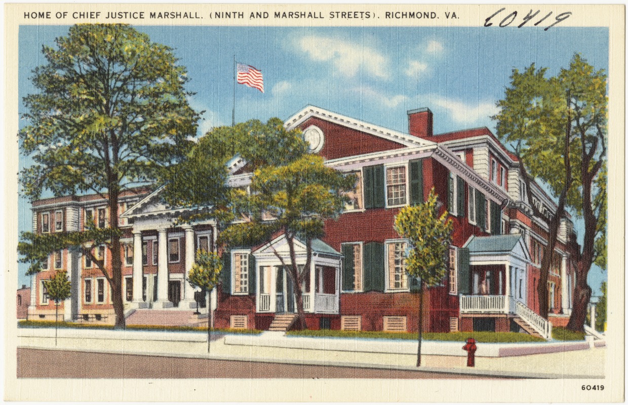Home of Chief Justice Marshall, (Ninth and Marshall streets), Richmond, VA.