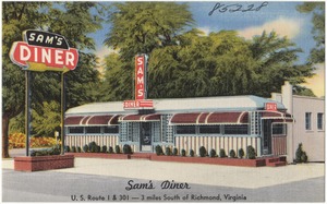 Sam's Diner, U.S. Route 1 & 301 -- 3 miles south of Richmond, Virginia