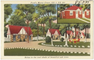 Ford's Motor Court, U.S. 1, U.S. 301, relax in the cool shade of beautiful oak trees