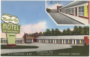 Martha-Kay Motel, U.S. highways 1 & 301... 4 miles south of Petersburg Pike... Richmond, Virginia
