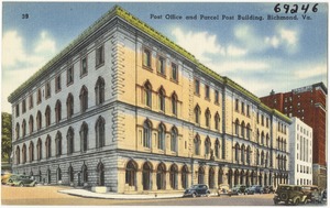 Post office and Parcel Post building, Richmond, Va.