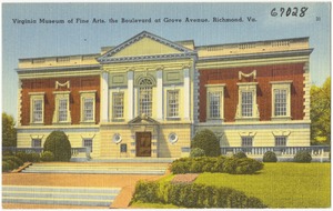 Virginia Museum of Fine Arts, the Boulevard at Grove Avenue, Richmond, Va.
