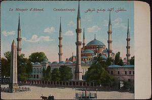 La Mosquée d'Ahmed. Constantinople