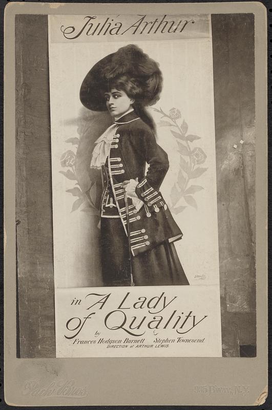 Julia Arthur in A Lady of Quality