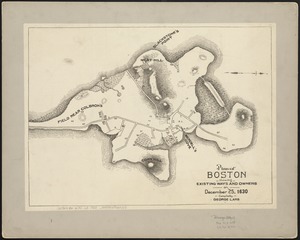Plan of Boston showing existing ways and owners on December 25, 1630