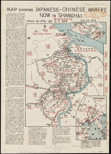 Map showing Japanese-Chinese warfre [sic] now in Shanghai