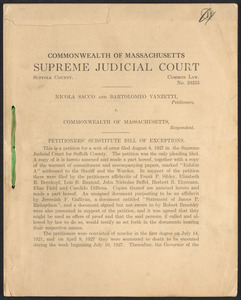 Sacco-Vanzetti Case Records, 1920-1928. Defense Papers. Petitioners' Substitute Bill of Exceptions, 1927. Box 17, Folder 8, Harvard Law School Library, Historical & Special Collections