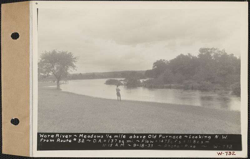 Ware River, meadows 1/4 mile above Old Furnace looking northwest from Route #32, drainage area = 137 square miles, flow = 1475 cubic feet per second = 11.8 cubic feet per second per square mile, Hardwick, Mass., 11:15 AM, Sep. 18, 1933