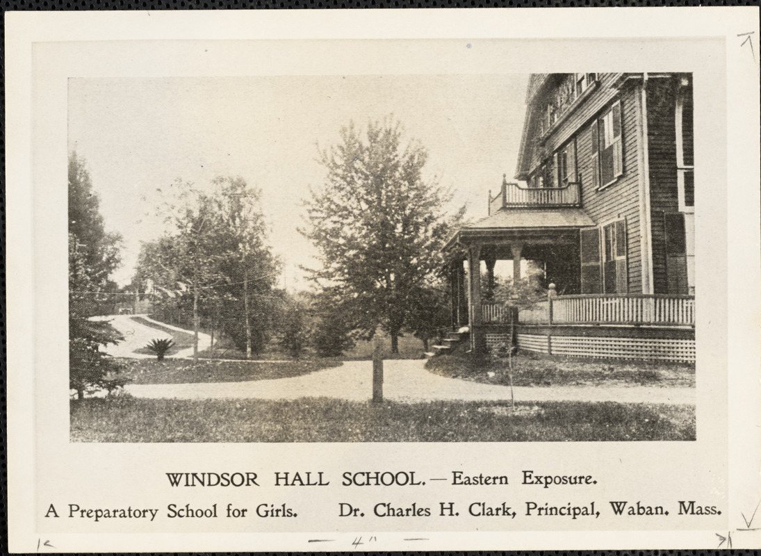Windsor Hall School, eastern exposure, a preparatory school for girls