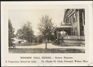 Windsor Hall School, eastern exposure, a preparatory school for girls