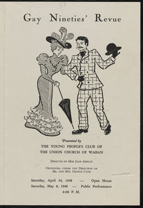 Theater program for "Gay nineties’ revue" presented by the Young People’s Club of the Union Church of Waban, May, 1948