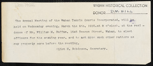 Notice of Annual Meeting of the Waban Tennis Courts March, 1910