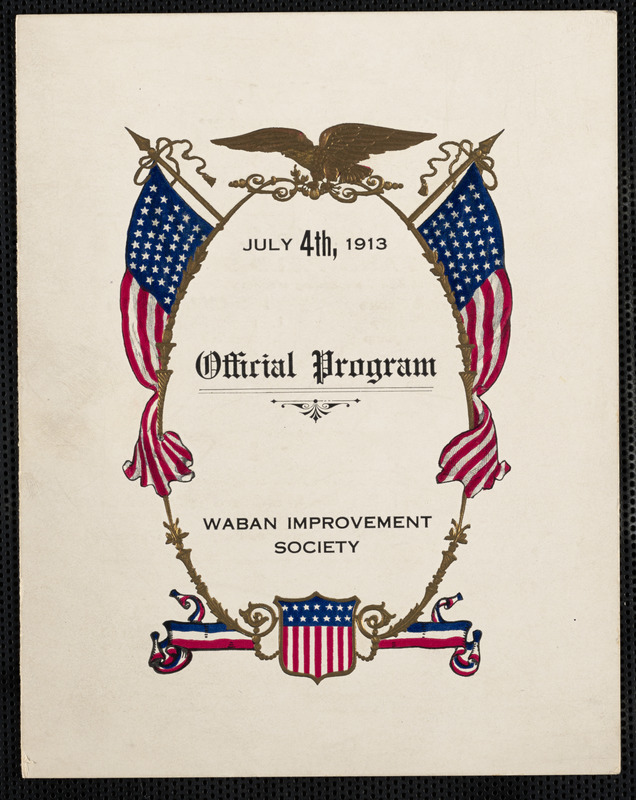 Official program, Waban Improvement Society, July 4, 1913